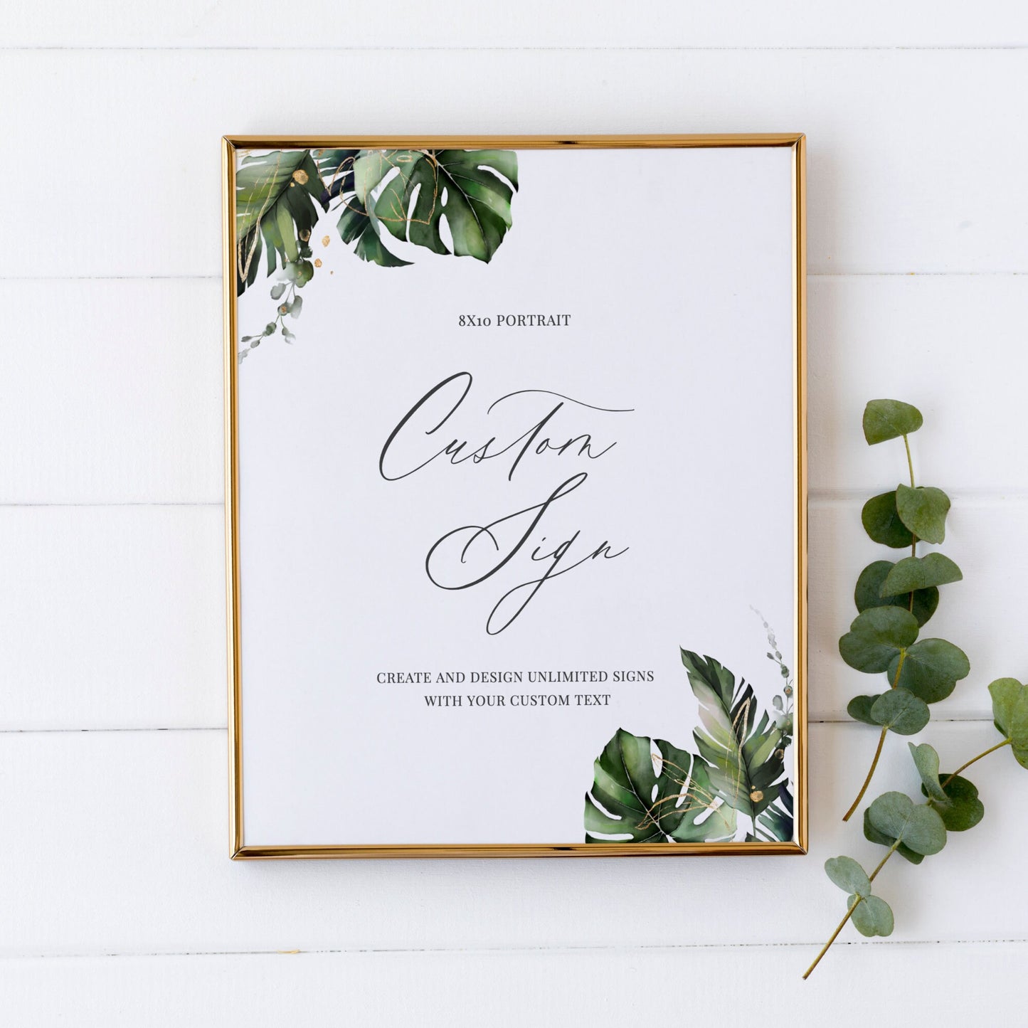 Editable  Custom Wedding Sign Tropical Leaves Wedding Sign Kit Create Unlimited Signs 8x10 and 10x8 Template
