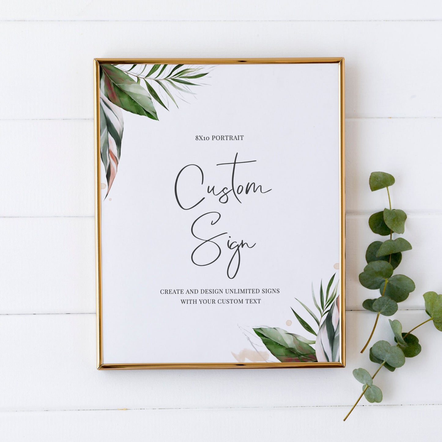 Editable   Custom Wedding Sign Tropical Leaves Wedding Sign Kit Create Unlimited Signs 8x10 and 10x8 Template