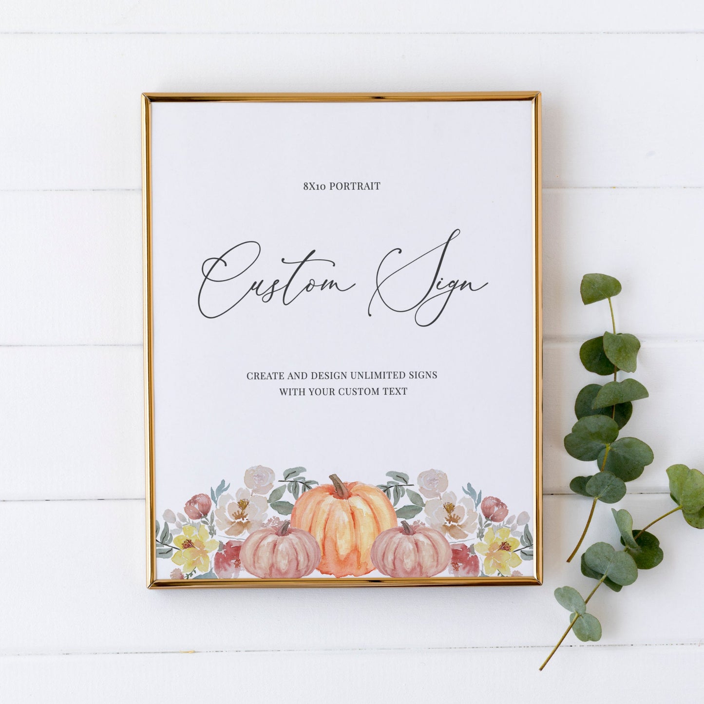 Editable Custom Wedding Sign Pumpkin Wedding Sign Kit Create Unlimited Signs 8x10 and 10x8 Template