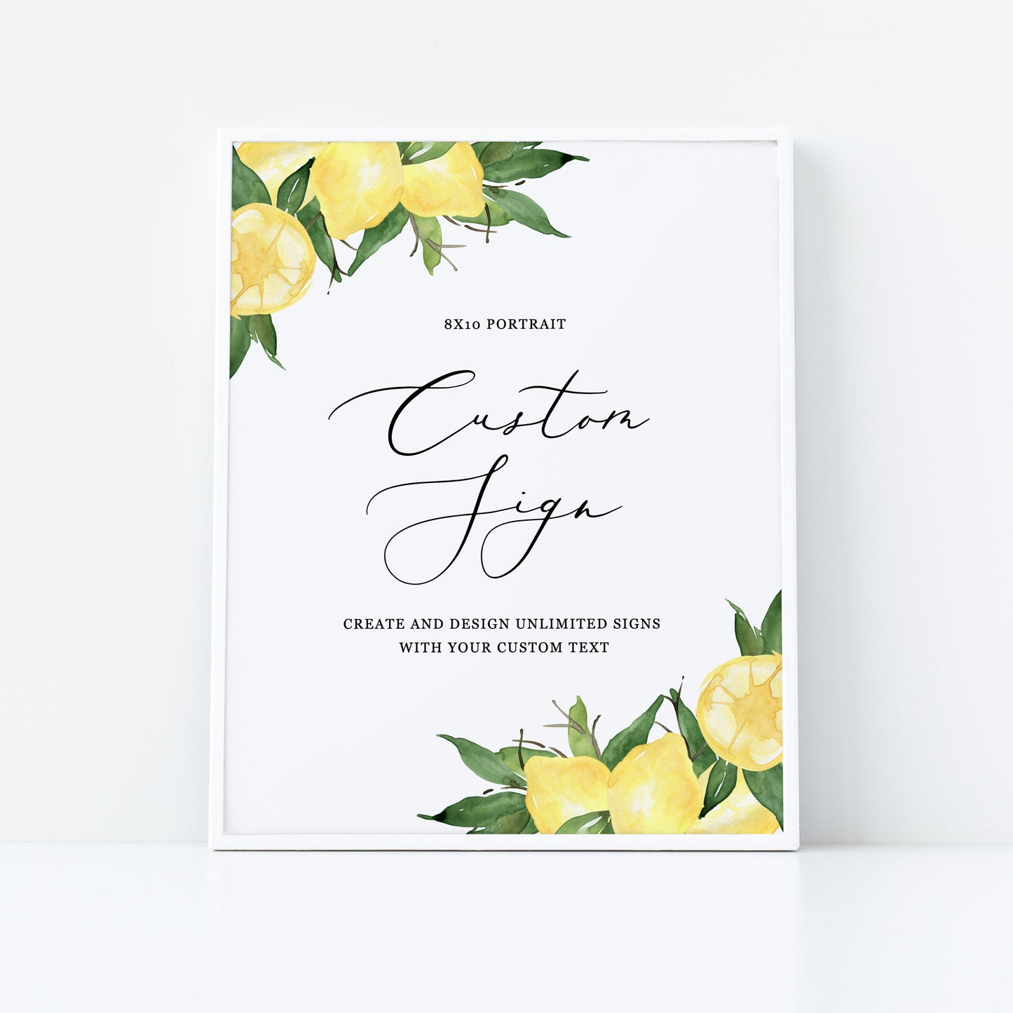 Editable Custom Wedding Sign Lemon Citrus Bridal Shower Sign Kit Create Unlimited Signs 8x10 and 10x8 Template